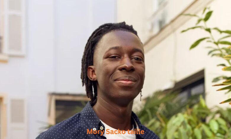 Mory Sacko taille