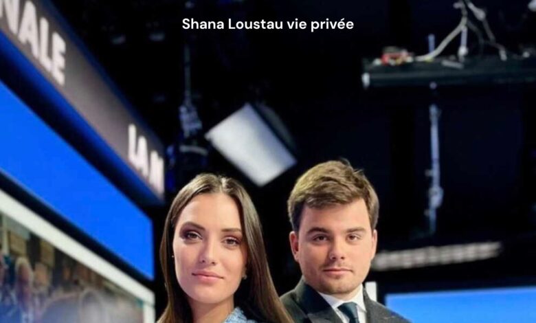Shana Loustau vie privée