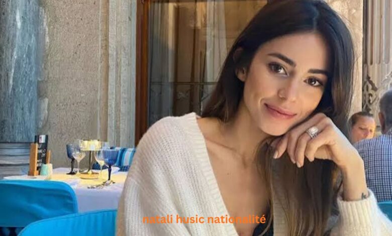 natali husic nationalité