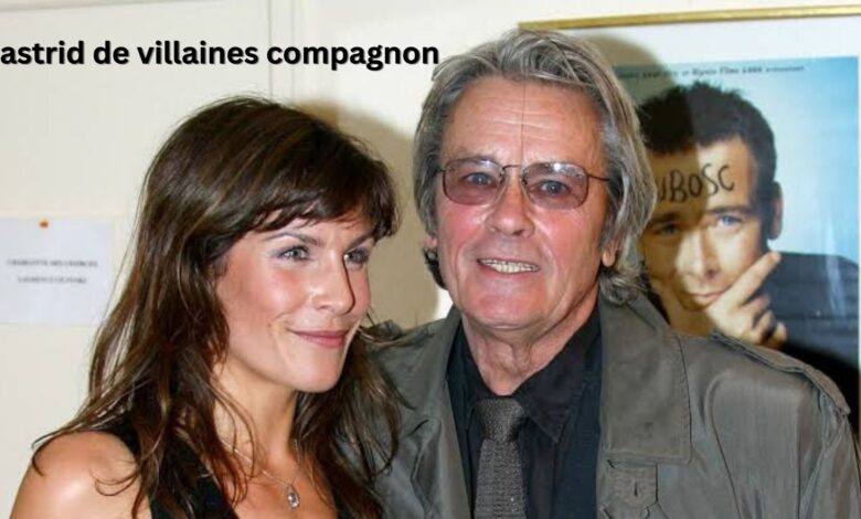 Astrid de Villaines compagnon