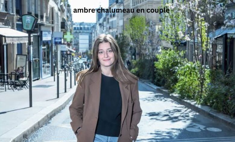 Ambre Chalumeau en couple