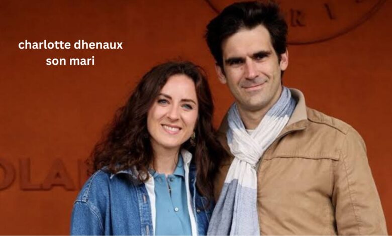 Charlotte Dhenaux son mari