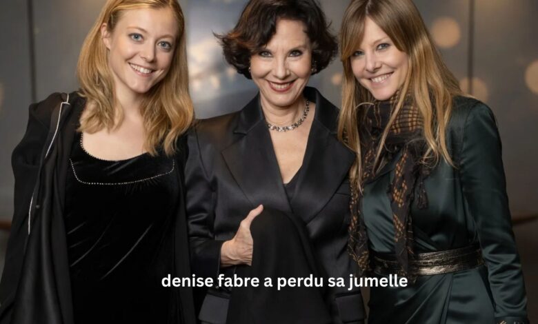 Denise Fabre a-t-elle perdu sa jumelle ?