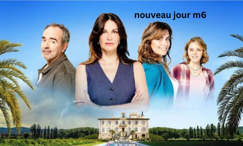 Nouveau Jour M6
