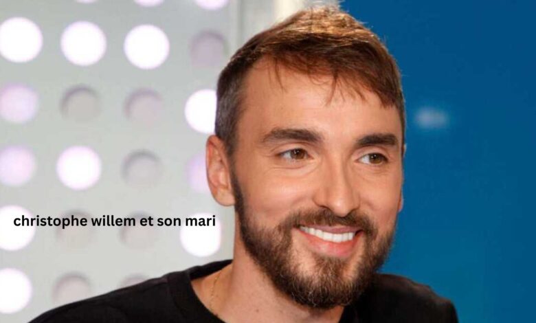 christophe willem et son mari